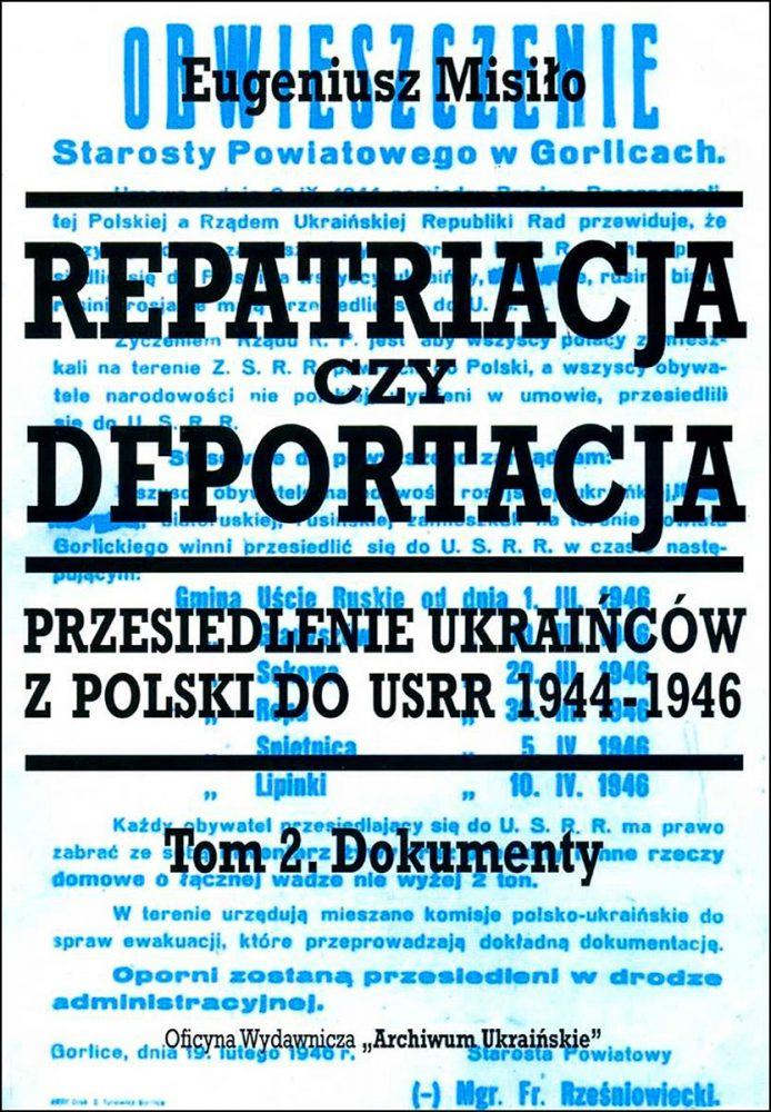 Okładka książki "Repatriacja czy deportacja, tom 2" Eugeniusza Misiło